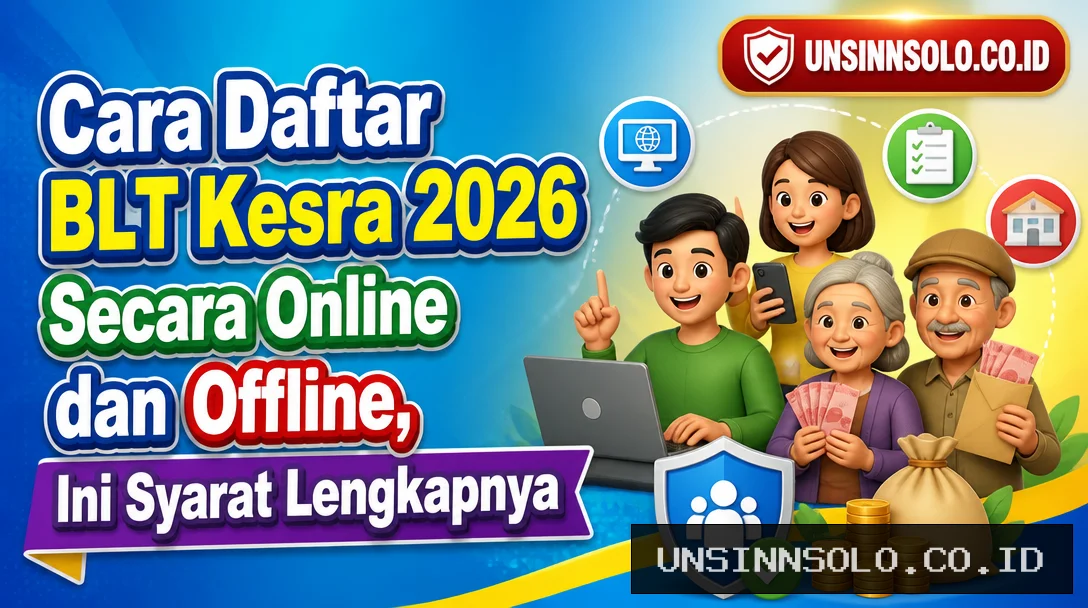 Cara Daftar BLT Kesra 2026 Secara Online dan Offline, Ini Syarat Lengkapnya