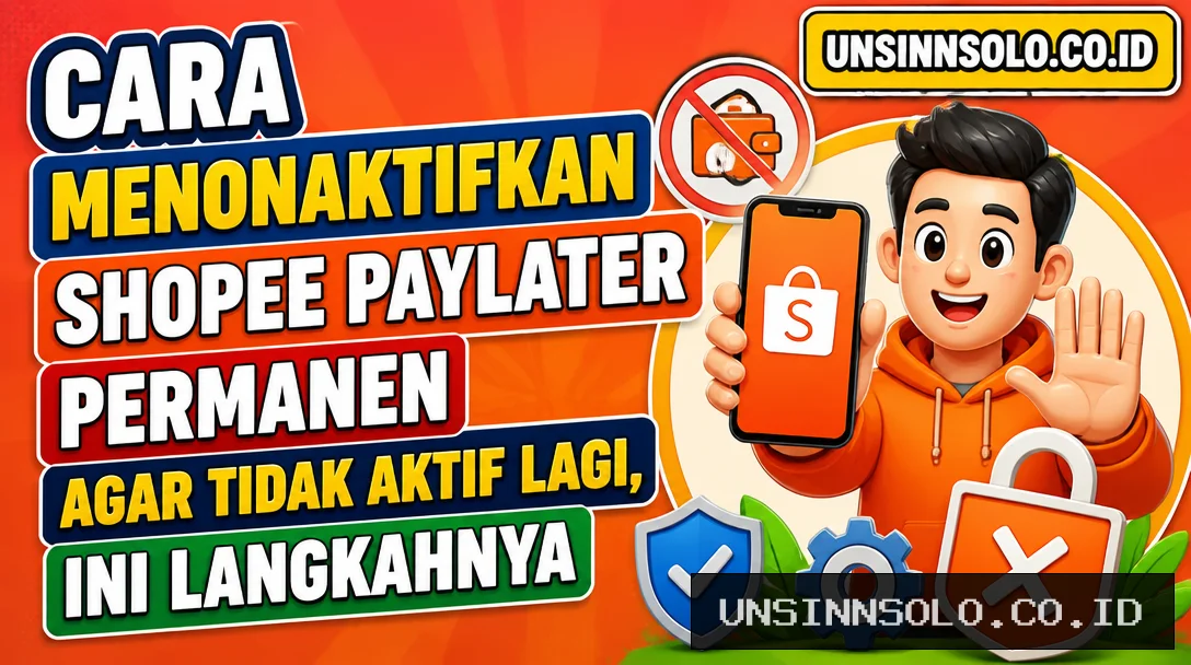 Cara Menonaktifkan Shopee PayLater Permanen Agar Tidak Aktif Lagi, Ini Langkahnya