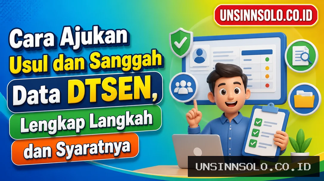 Cara Ajukan Usul dan Sanggah Data DTSEN, Lengkap Langkah dan Syaratnya