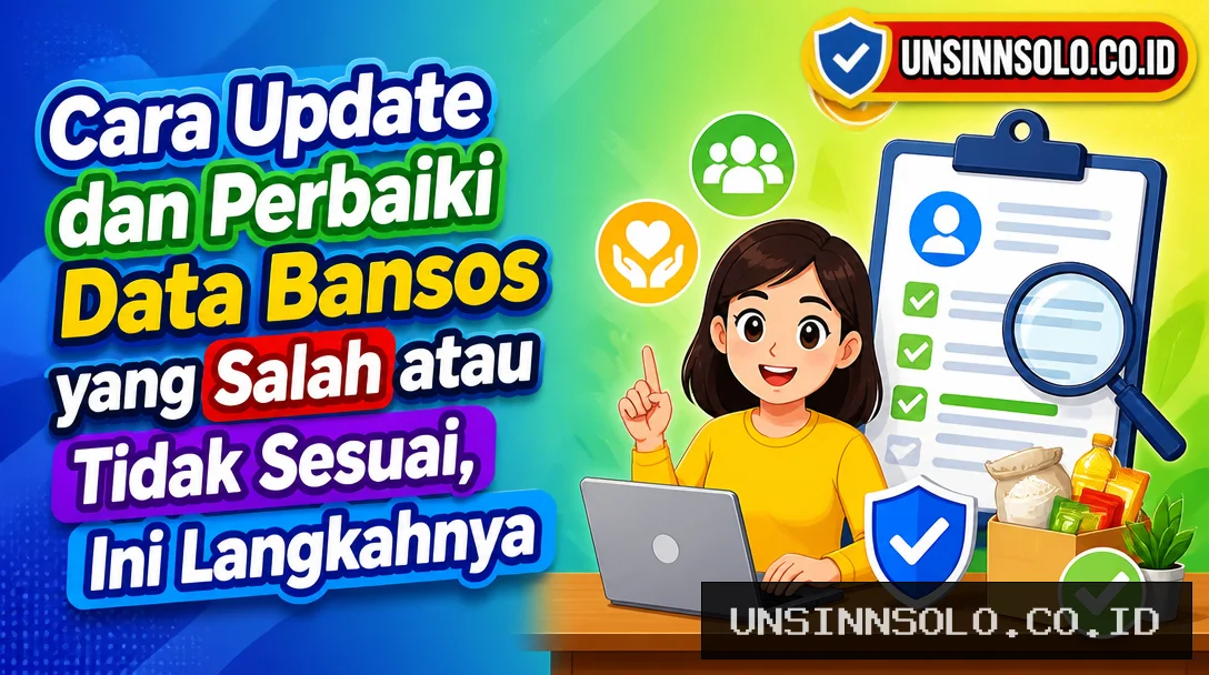 Cara Update dan Perbaiki Data Bansos yang Salah atau Tidak Sesuai, Ini Langkahnya