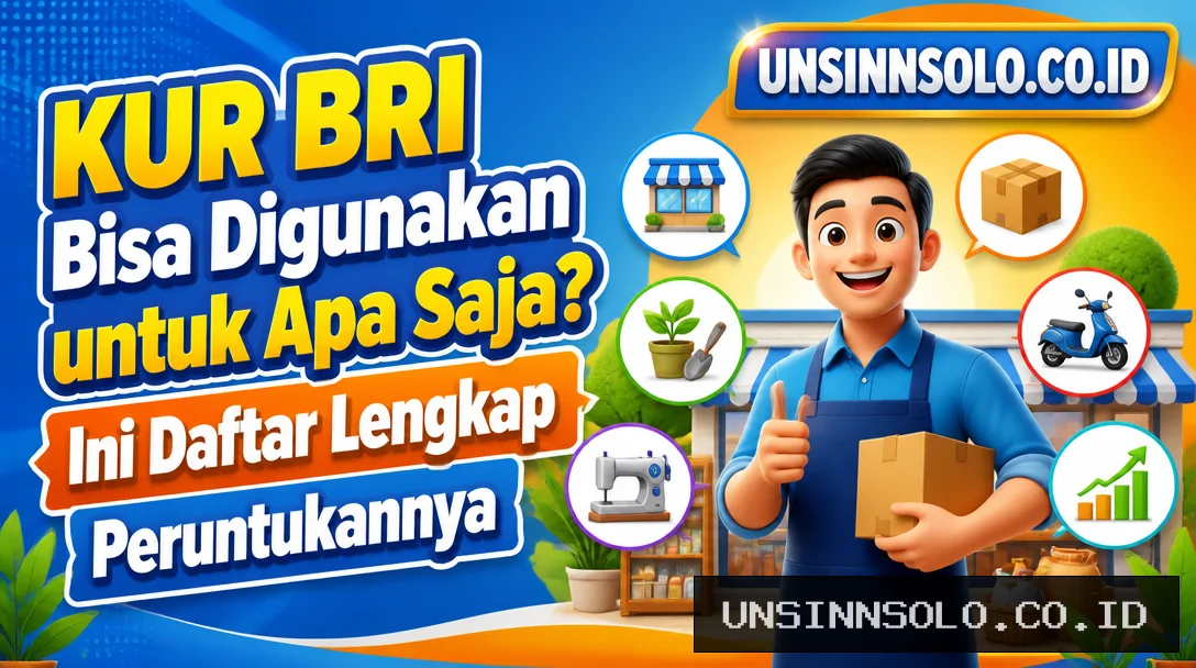 KUR BRI Bisa Digunakan untuk Apa Saja? Ini Daftar Lengkap Peruntukannya