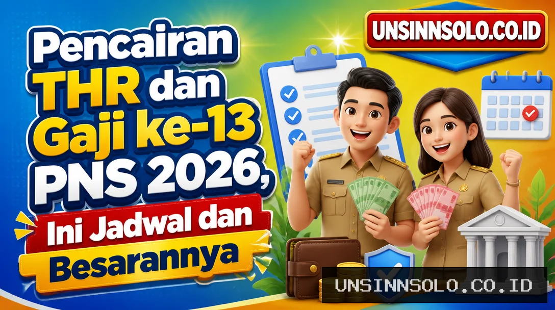 Pencairan THR dan Gaji ke-13 PNS 2026, Ini Jadwal dan Besarannya