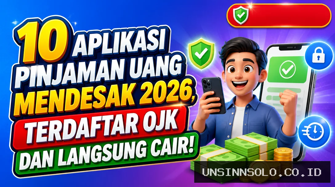 10 Aplikasi Pinjaman Uang Mendesak 2026, Terdaftar OJK dan Langsung Cair!