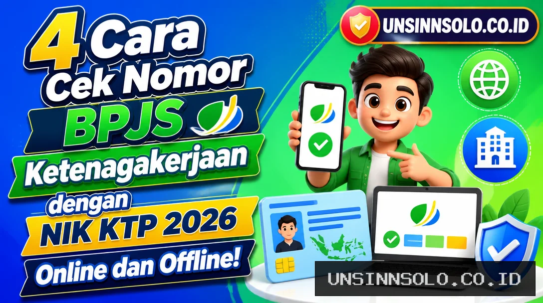 4 Cara Cek Nomor BPJS Ketenagakerjaan dengan NIK KTP 2026, Online dan Offline!