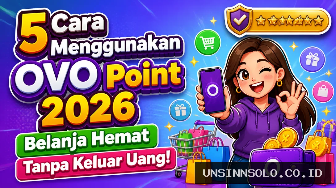 5 Cara Menggunakan OVO Point 2026, Belanja Hemat Tanpa Keluar Uang!