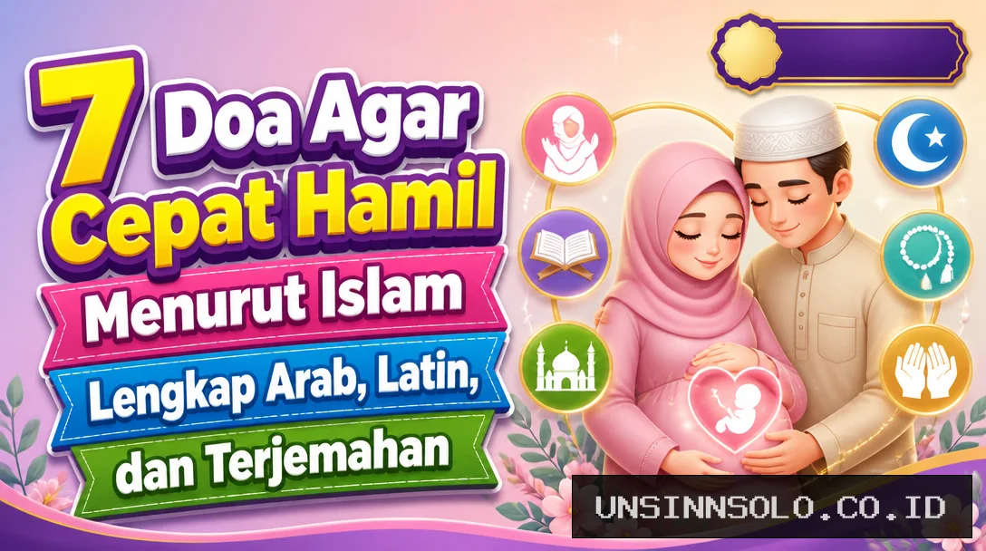7 Doa Agar Cepat Hamil Menurut Islam, Lengkap Arab, Latin, dan Terjemahan