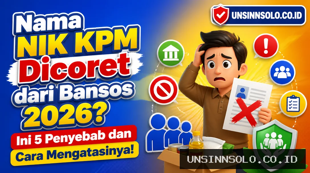Nama NIK KPM Dicoret dari Bansos 2026? Ini 5 Penyebab dan Cara Mengatasinya!
